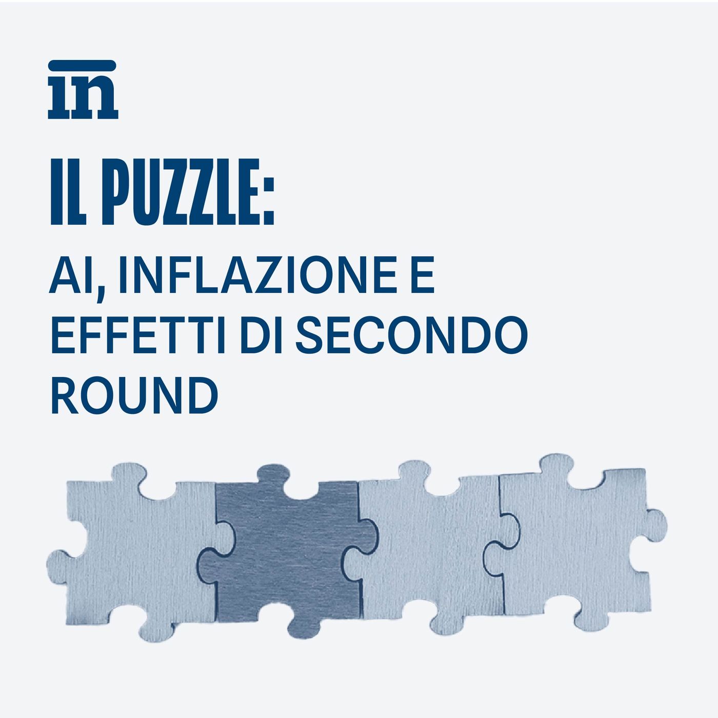 Il puzzle: AI, inflazione e effetti di secondo round episode artwork
