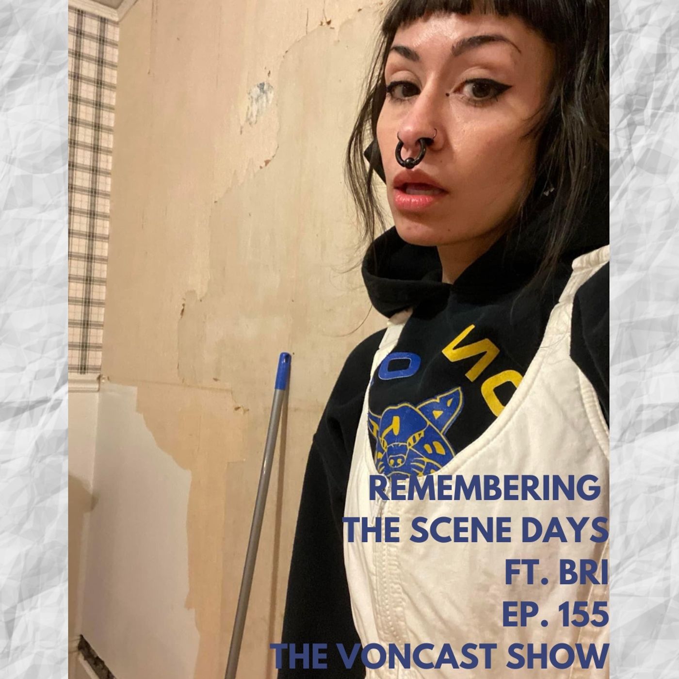 Ep. 155 Remembering the Scene Days ft. Bri