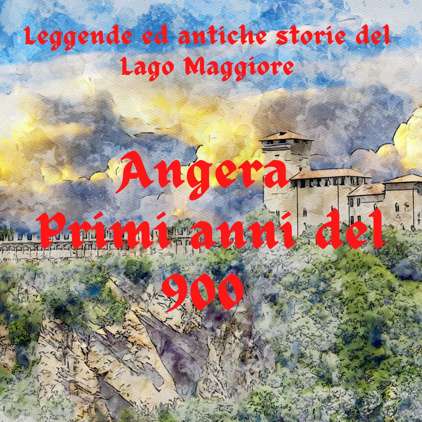 Leggende e storie  del Lago Maggiore