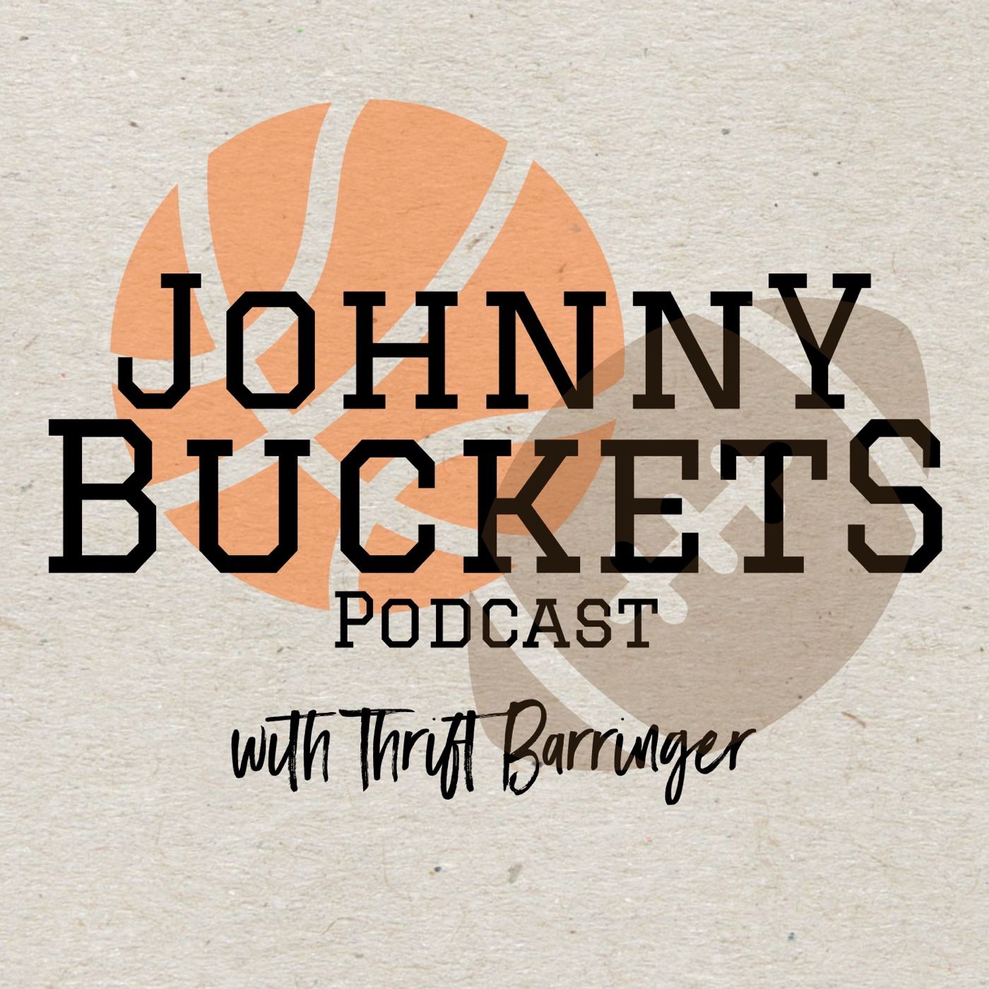 Johnny Buckets Podcast