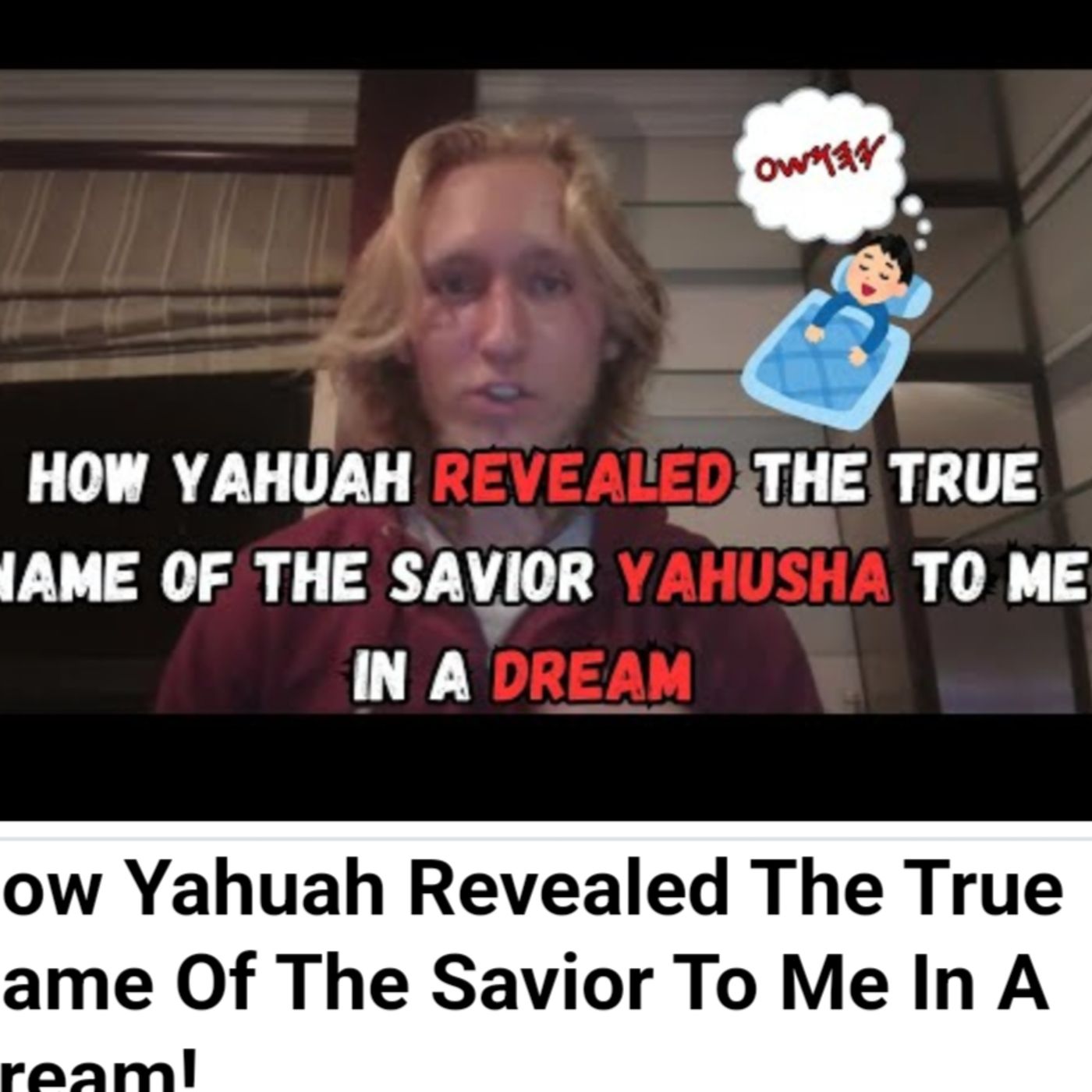 How Yahuah Revealed The True Name Of The Savior To Me In A Dream! episode artwork
