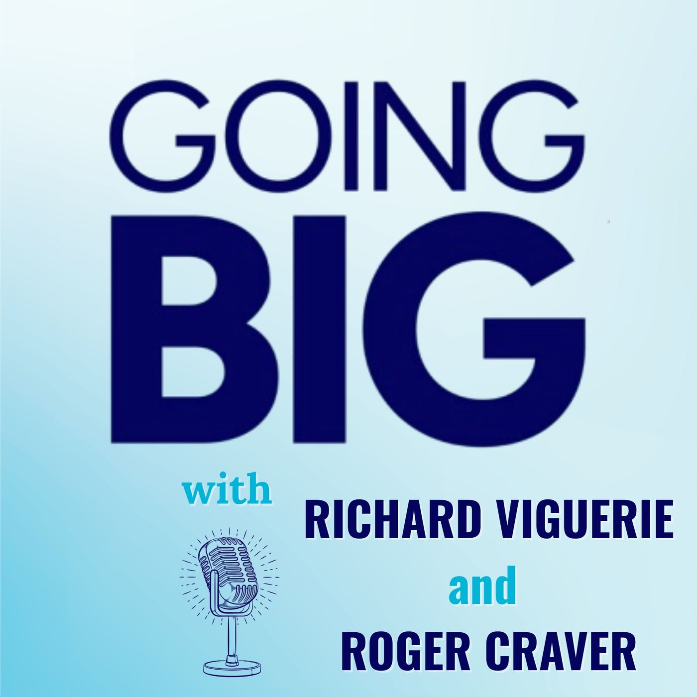 Going Big! with Kevin Gentry