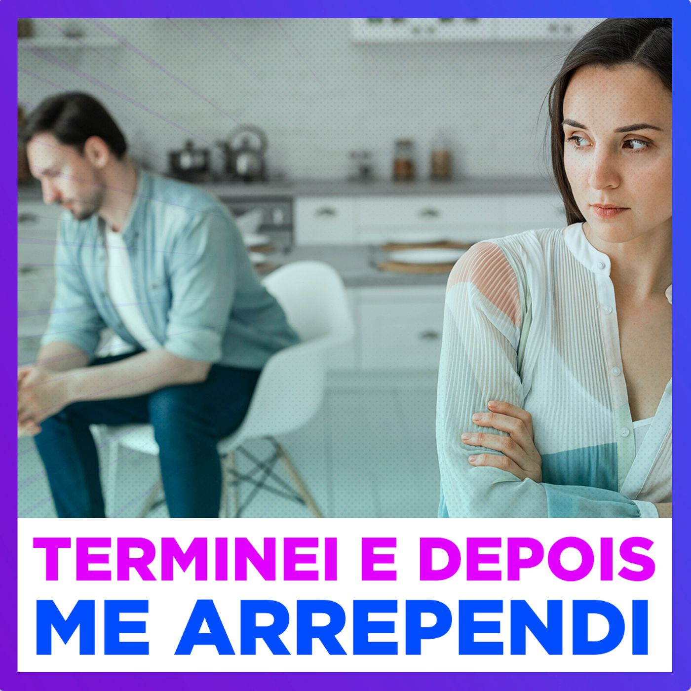 EP #147 - Terminei e depois me arrependi - Clínica de conversas