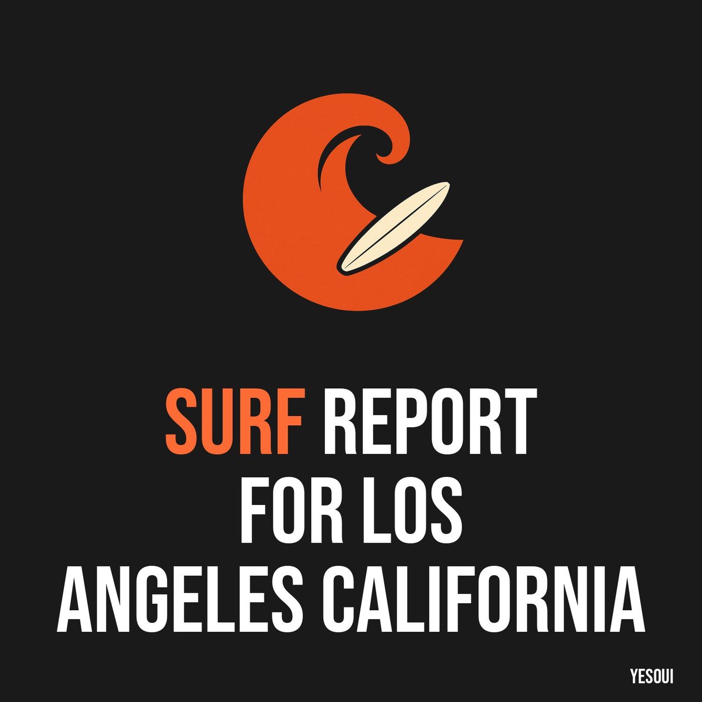 Surf Report for Los Angeles California