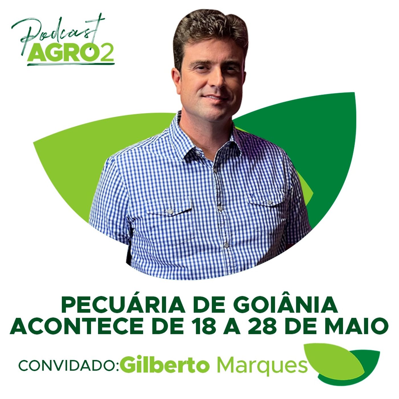 Pecuária de Goiânia acontece de 18 a 28 de maio com shows, animais, agricultura e tecnologia #174 episode artwork
