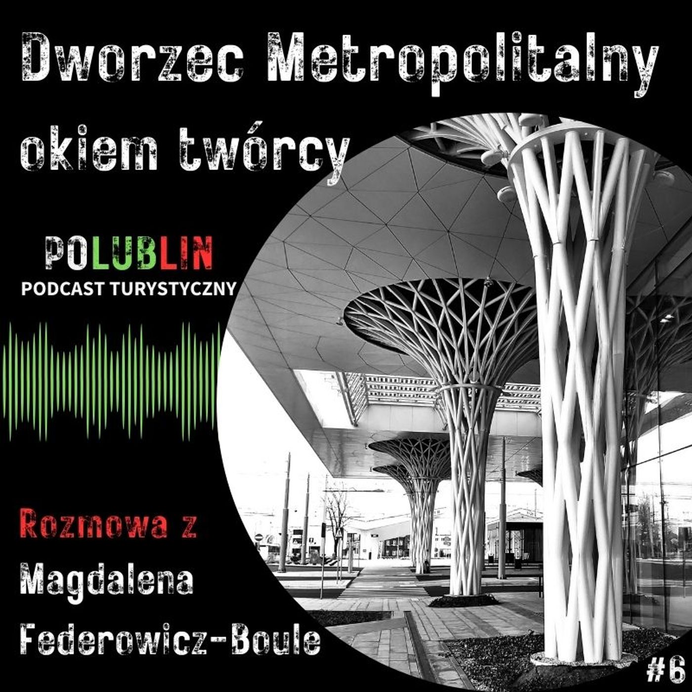 POLUBLIN - podcast turystyczny