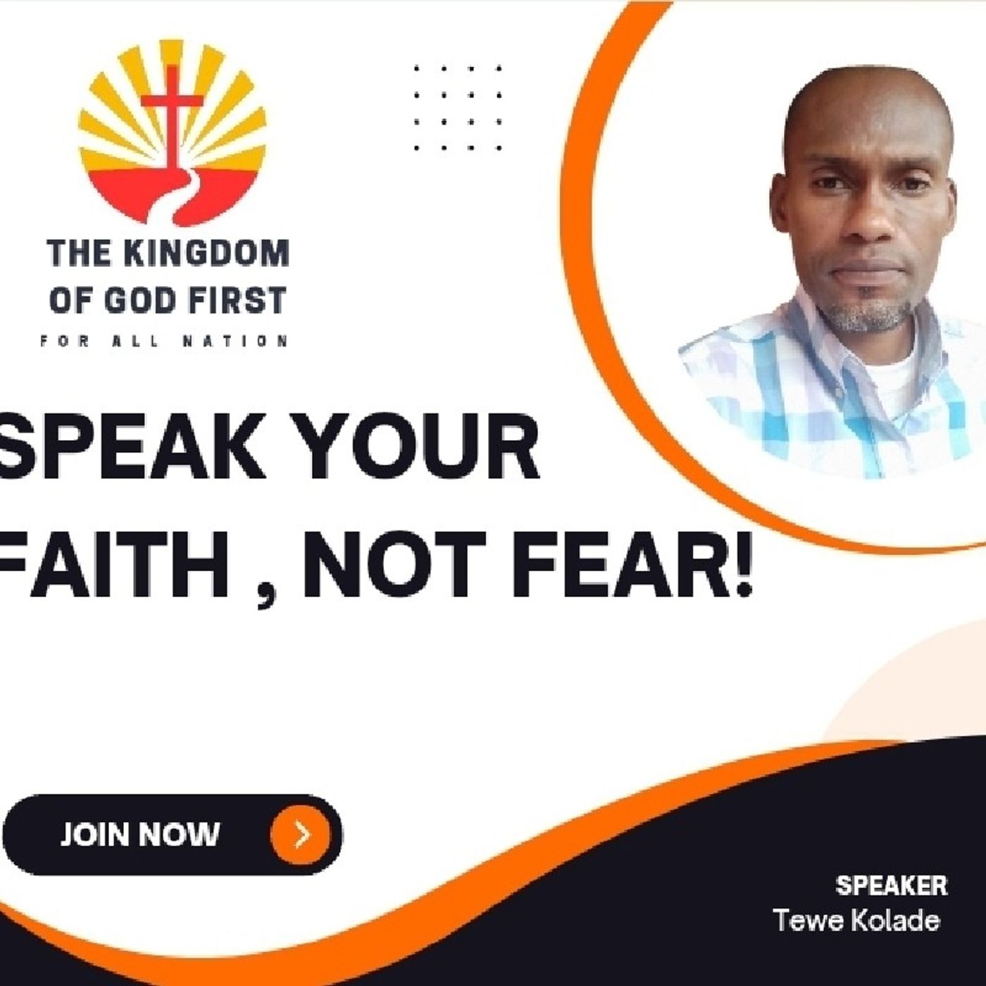 SPEAK YOUR FAITH, NOT FEAR! episode artwork