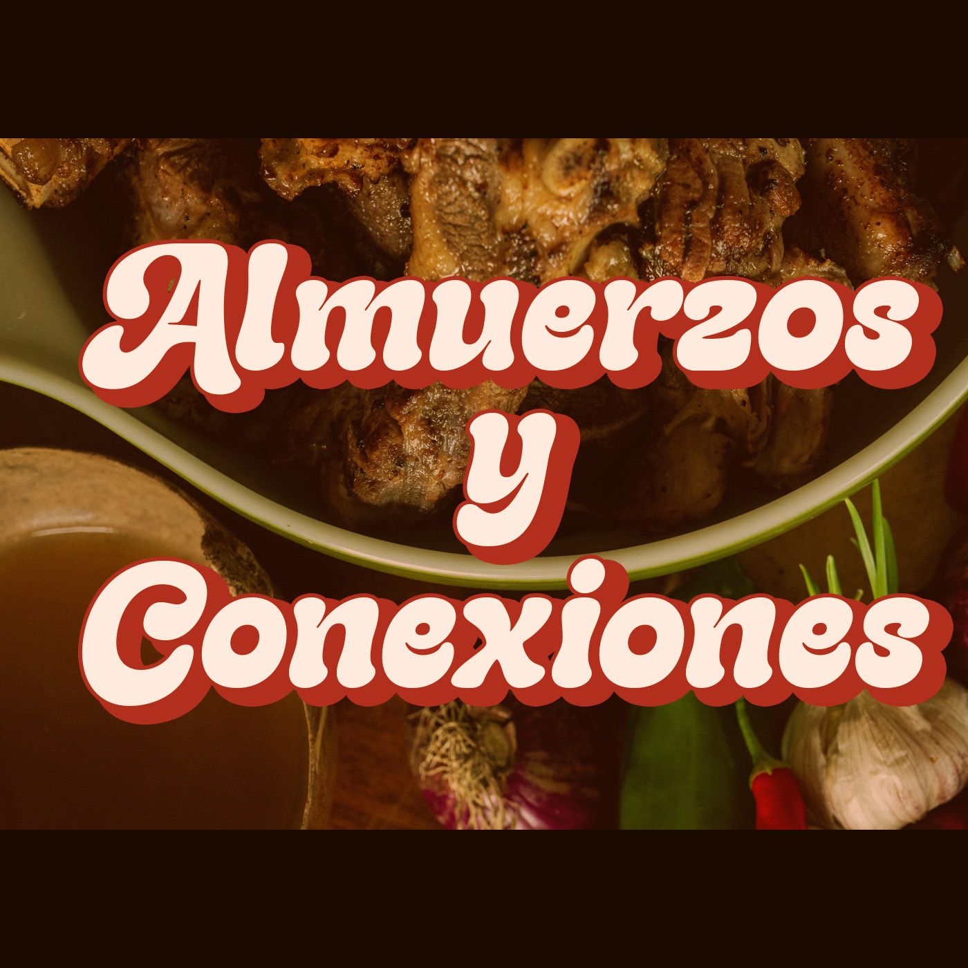 Almuerzos y Conexiones podcast artwork