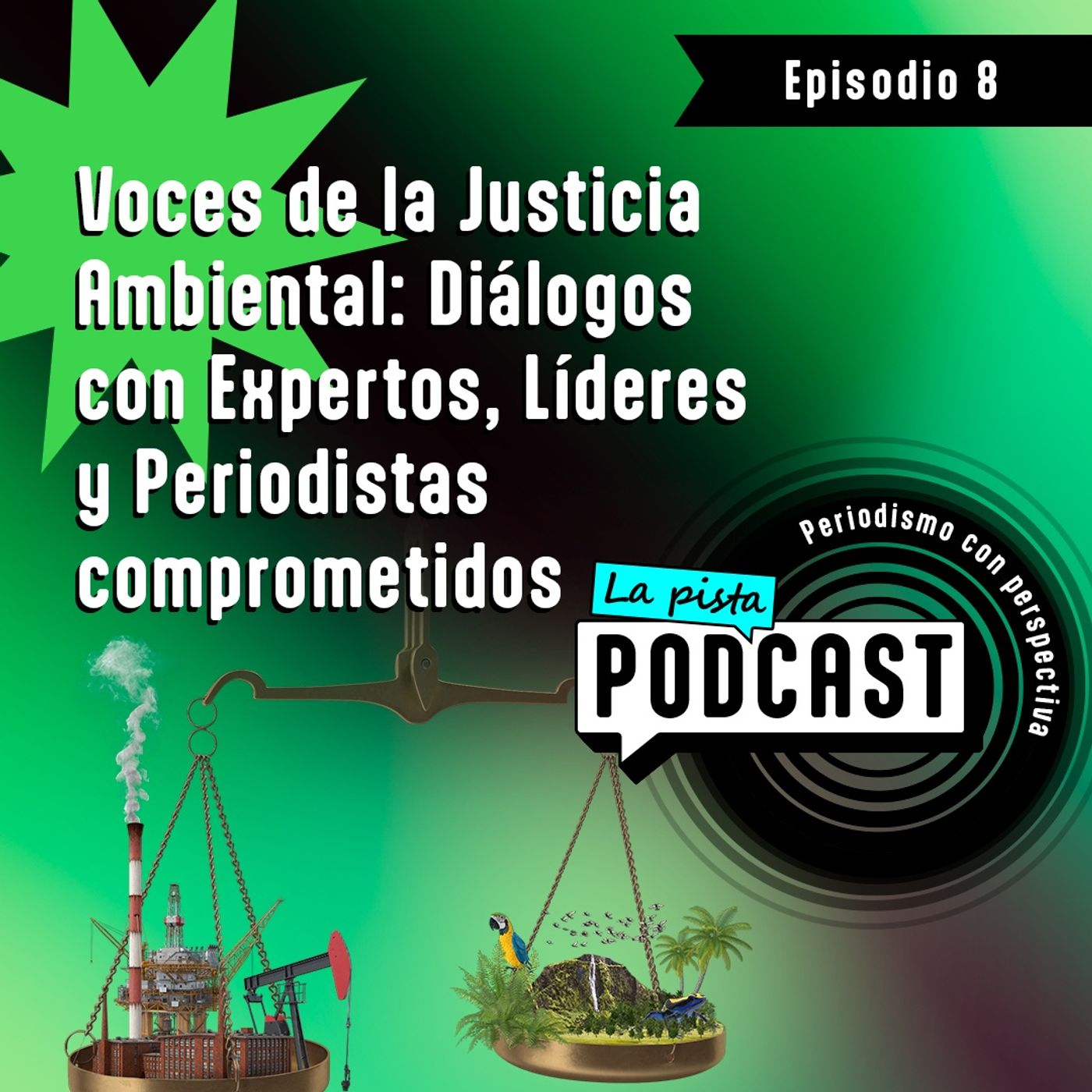 La Pista Podcast: Periodismo con perspectiva