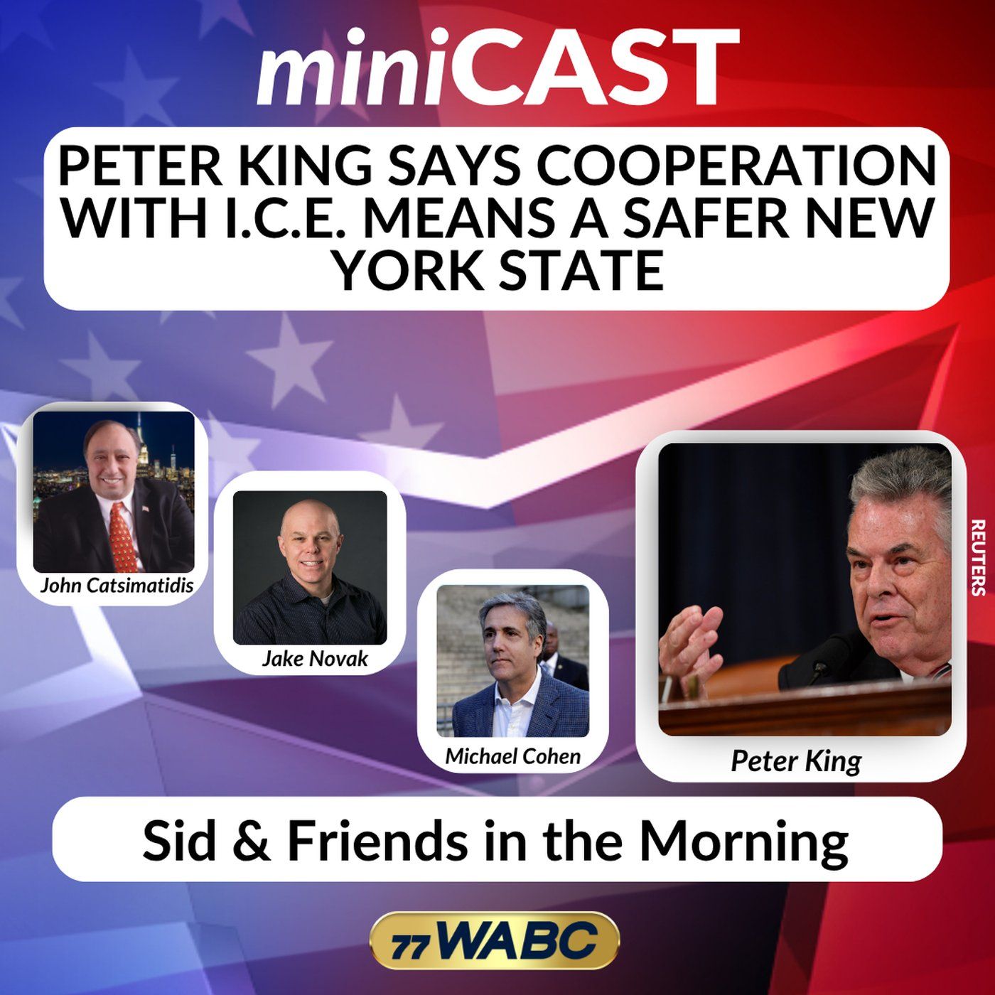 Peter King Says Cooperation with I.C.E. Means a Safer New York State episode artwork