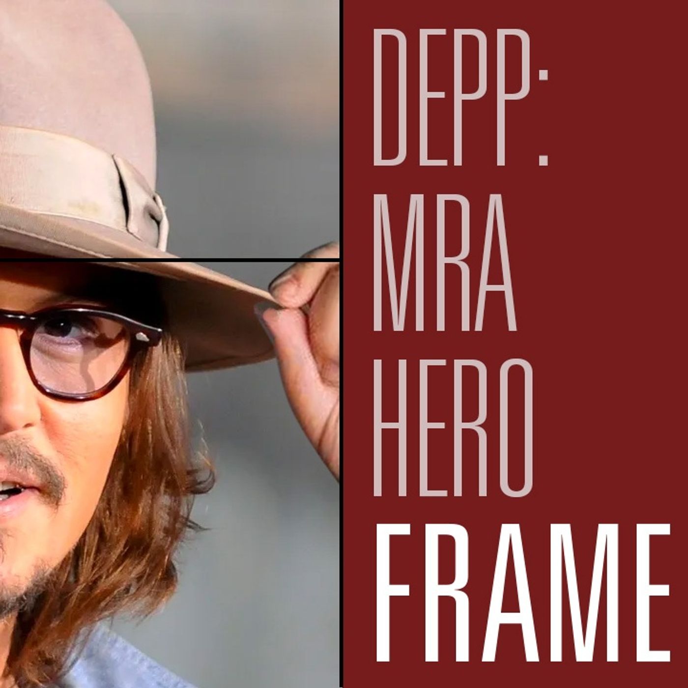 Yes, Mel Magazine, Johnny Depp is a Hero | Maintaining Frame 19