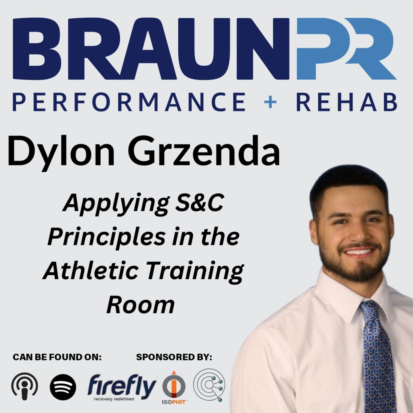 Dylon Grzenda: Applying S&C Principles in the Athletic Training Room