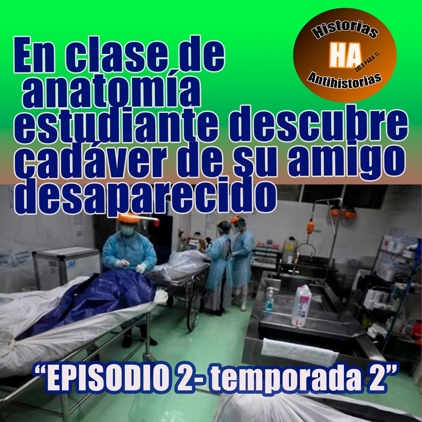 Historias Antihistorias