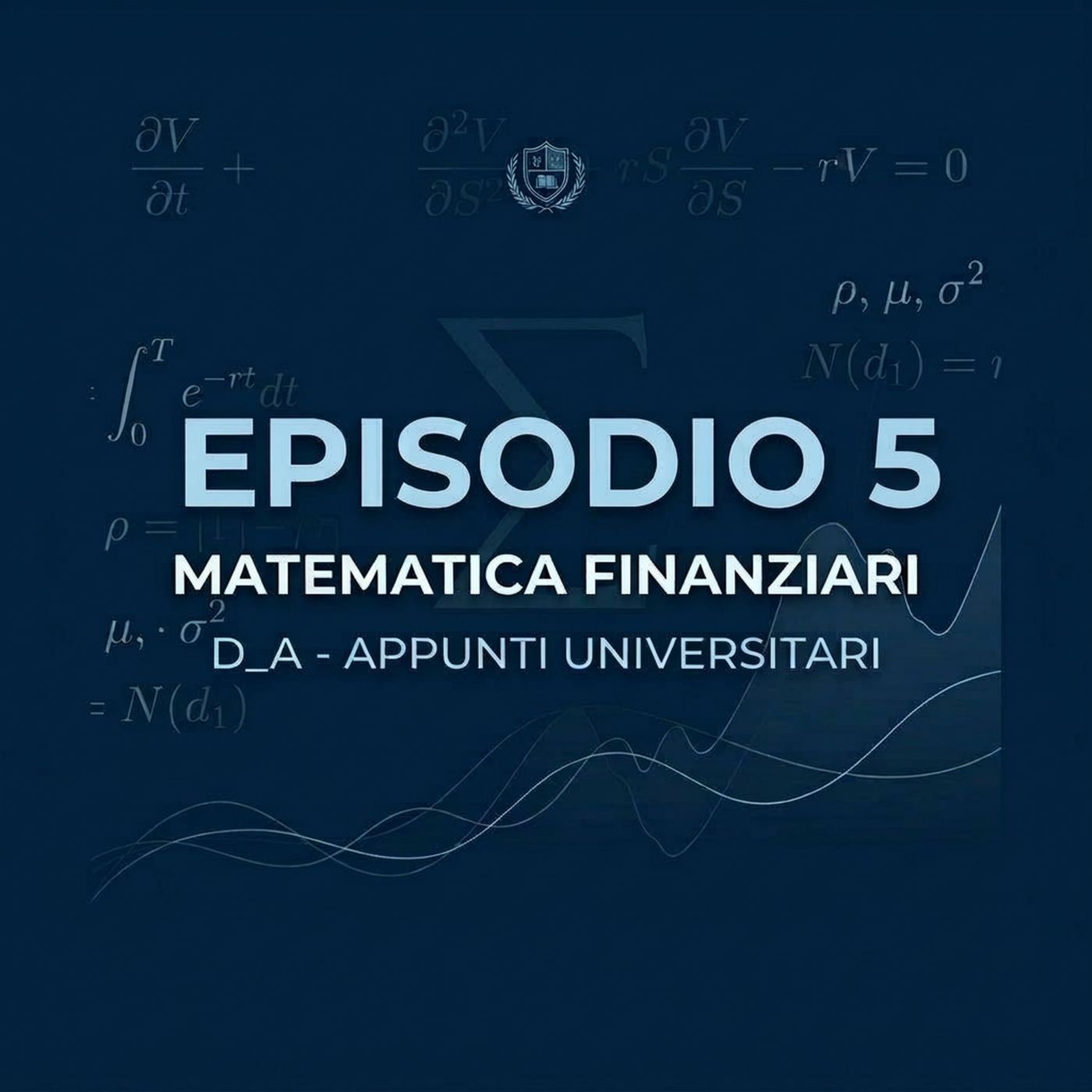 Lezione 5 – Capitalizzazione Semplice (2): grafici, esempi e formule inverse | Matematica Finanziaria | D_A – Appunti Universitari episode artwork