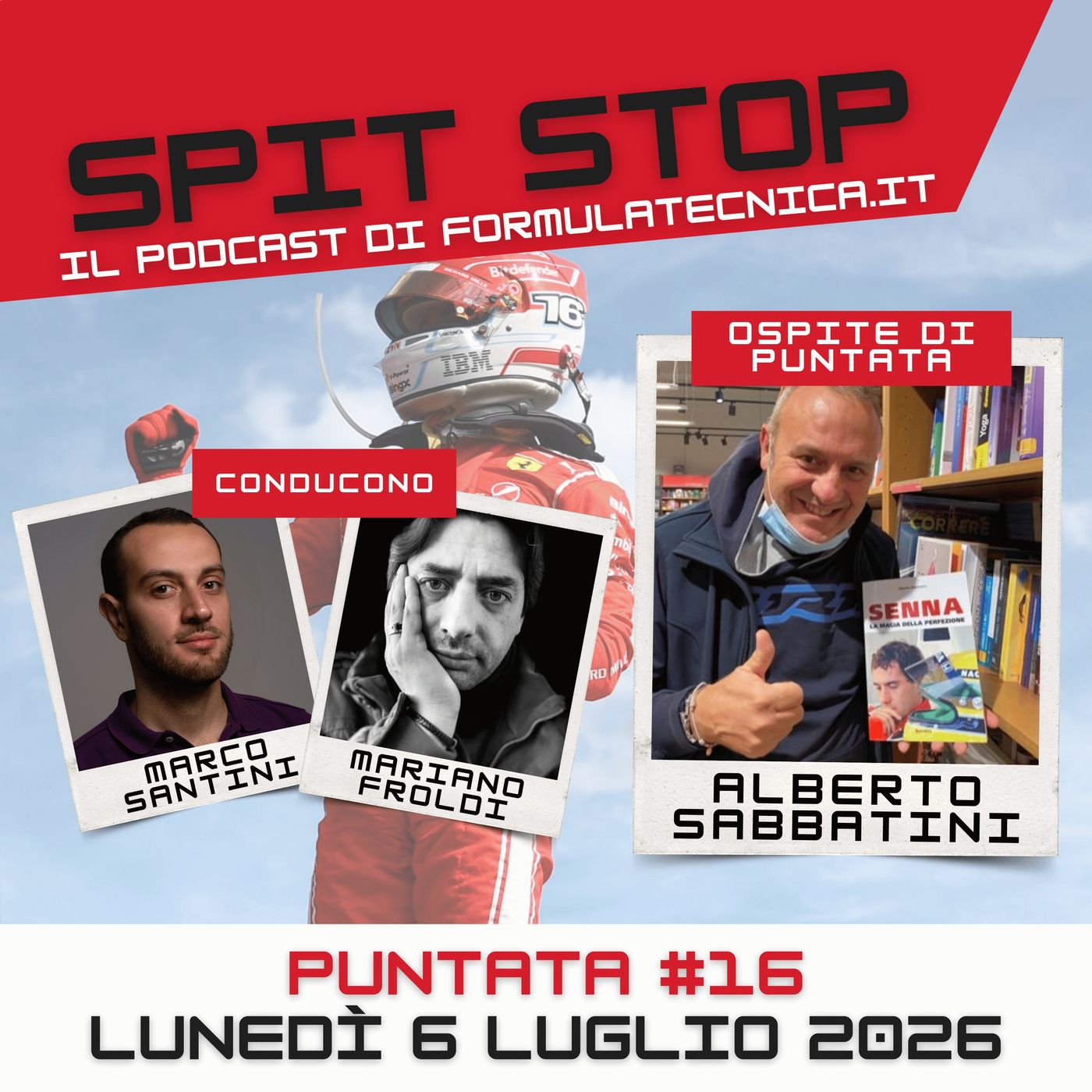 Il ritorno di Leclerc: Ferrari sfiora l'1-2 a Silverstone - Puntata 16 con Alberto Sabbatini episode artwork