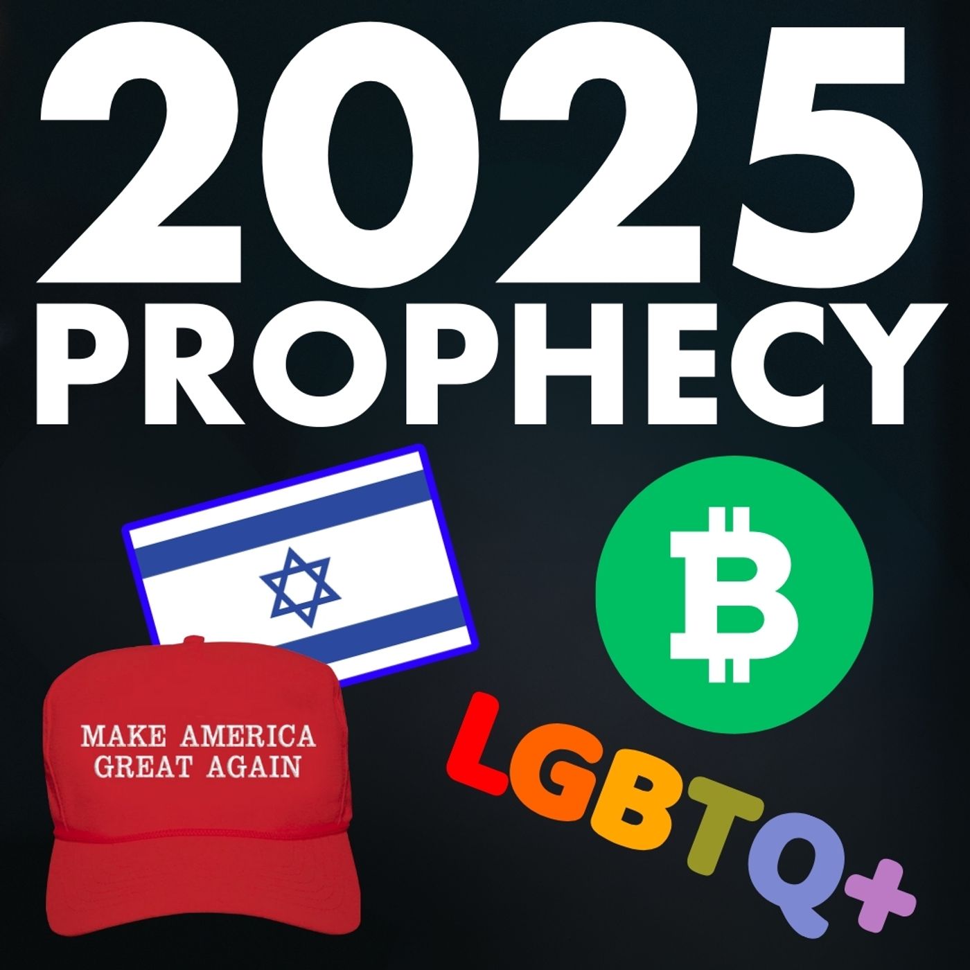 10 Prophetic Predictions for 2025