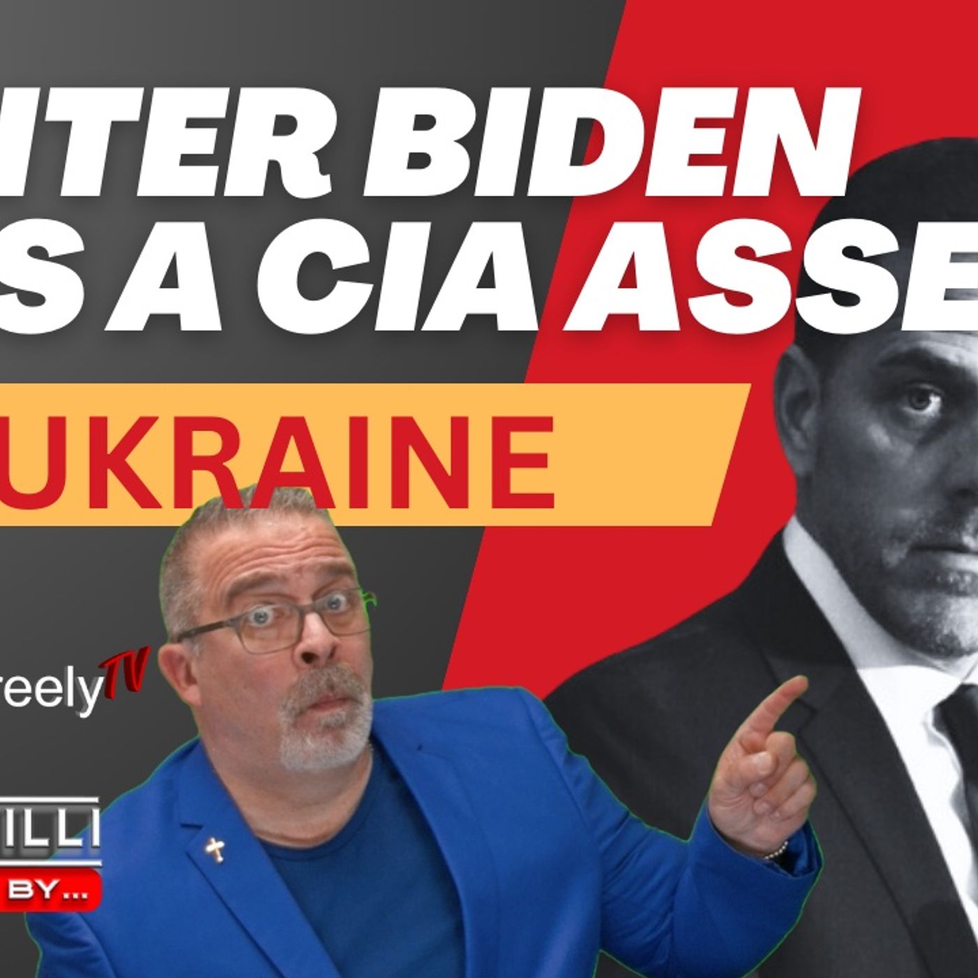 UNTOUCHABLE: HUNTER BIDEN WAS A CIA ASSET IN UKRAINE [Pete Santilli #4078 9AM] episode artwork