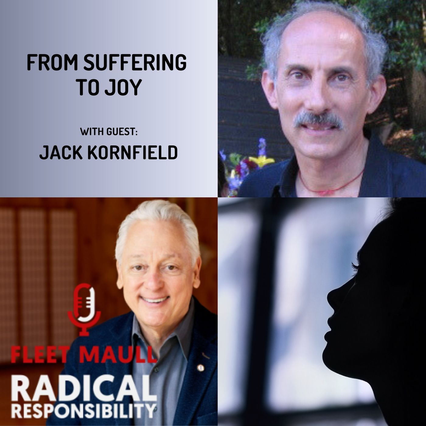 EP 198: Jack Kornfield PhD | From Suffering to Joy