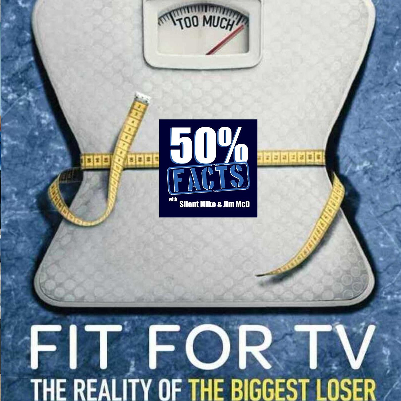 Fit for TV: The Reality of the Biggest Loser | 50% Facts Review