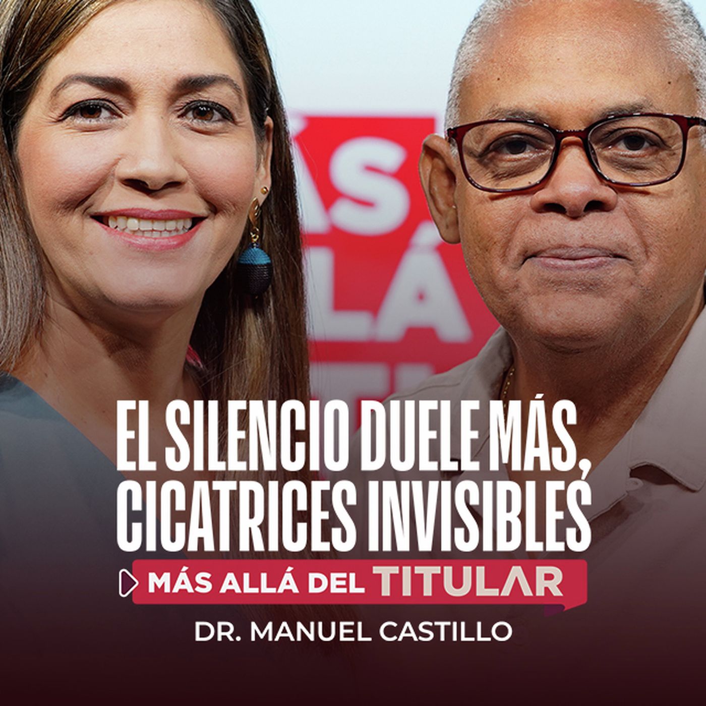 El silencio duele más, cicatrices invisibles | Más allá del titular episode artwork