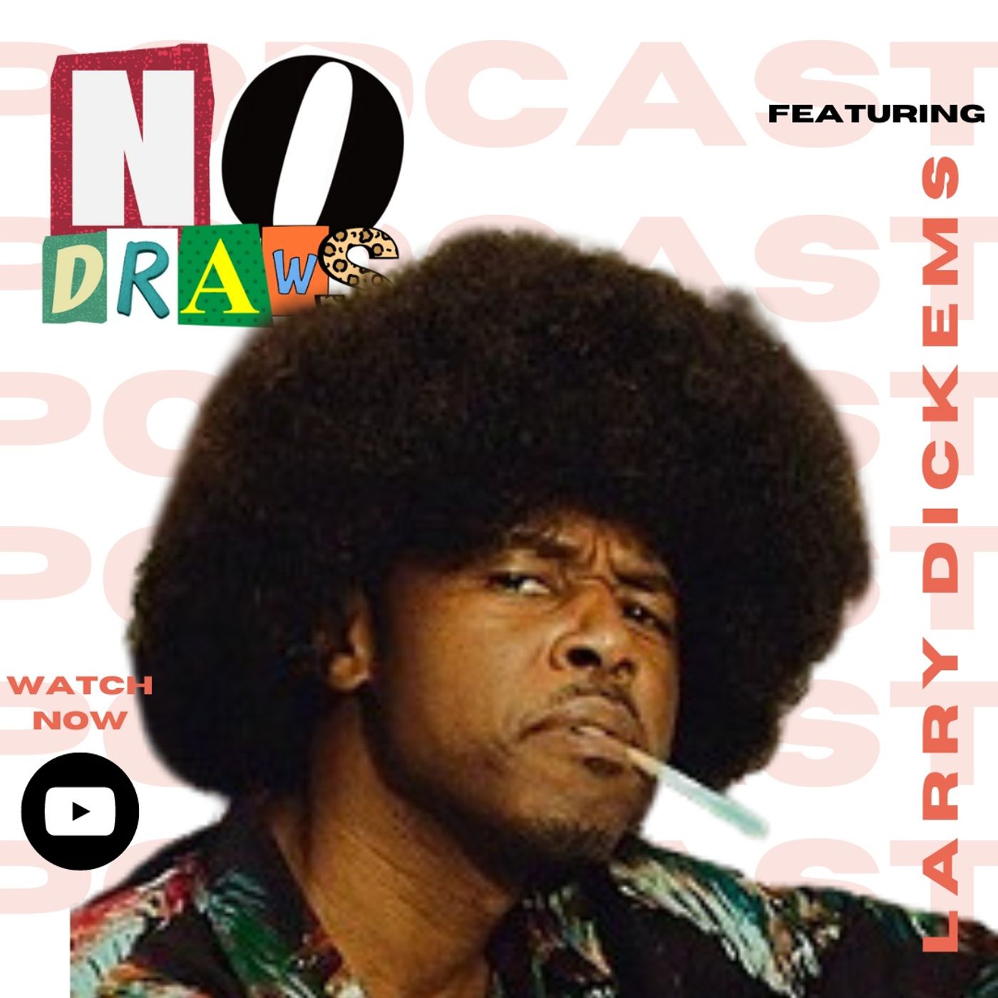 NO DRAWS PODCAST