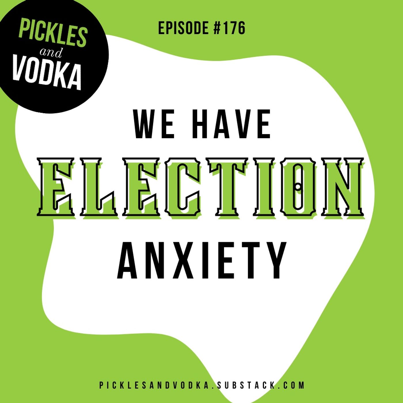 Pickles and Vodka: a Mental Health Podcast