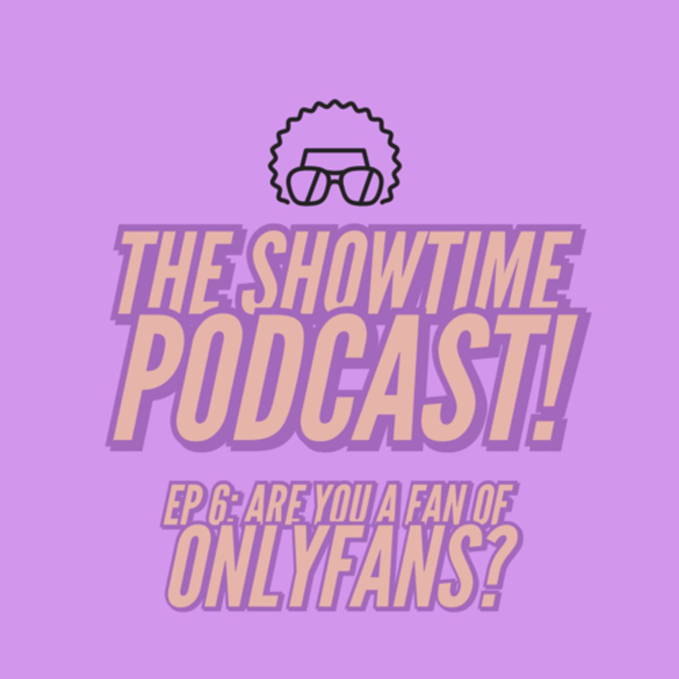 The Showtime Podcast