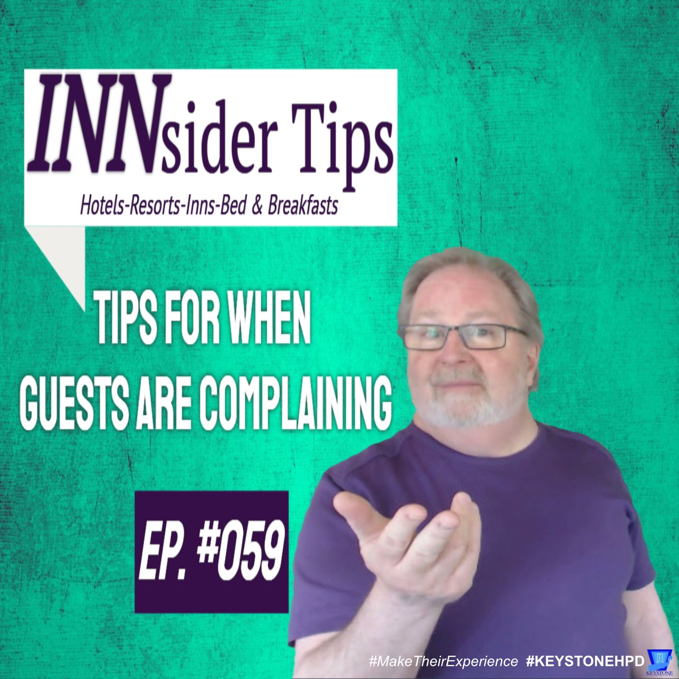 Tips For When Guests are Complaining | INNsider Tips-059