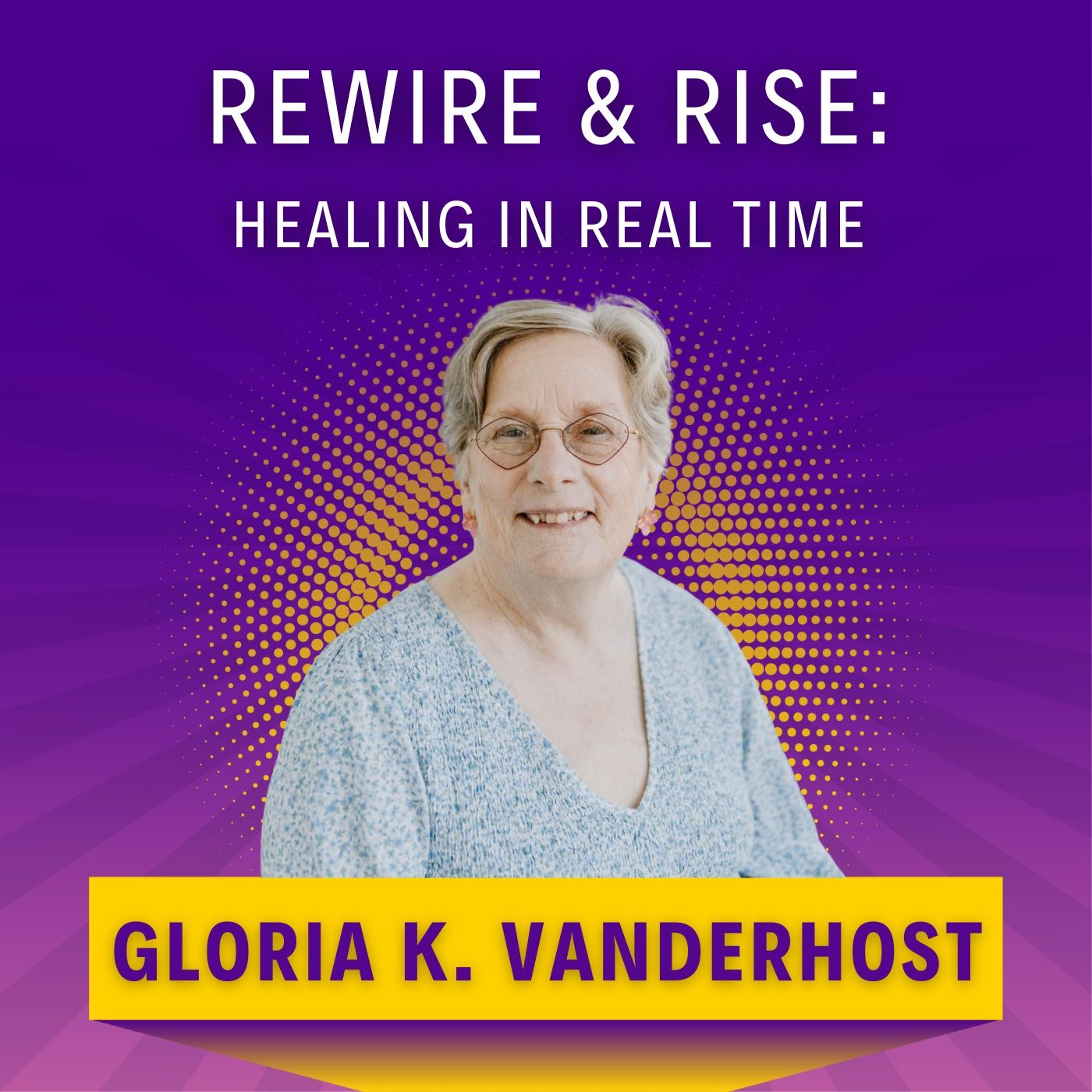 Rewire & Rise: Healing in Real Time podcast artwork