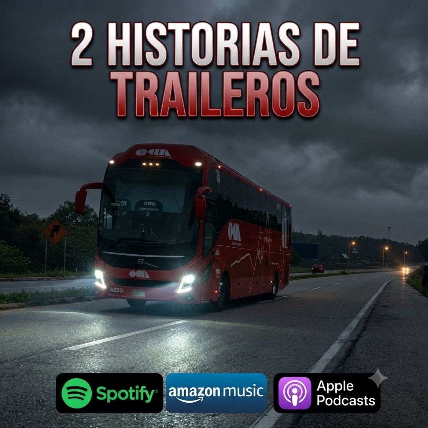 El Lado Oscuro de la Carretera: Experiencias que cambian la vida de un trailero episode artwork
