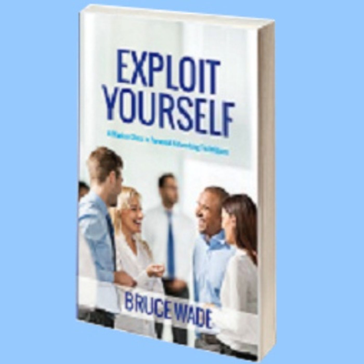 Exploit Yourself