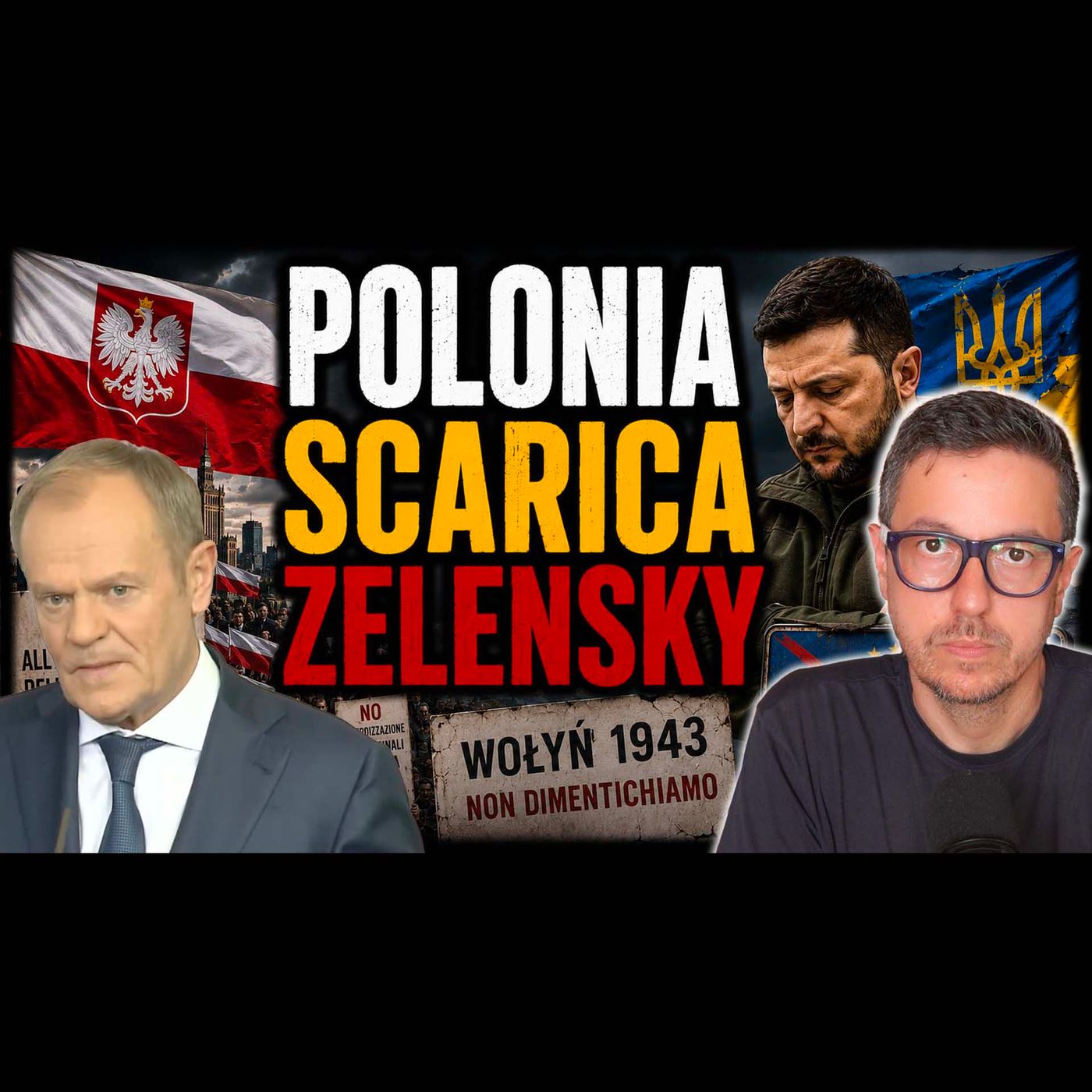 ANCHE LA POLONIA SI METTE CONTRO ZELENSKY
