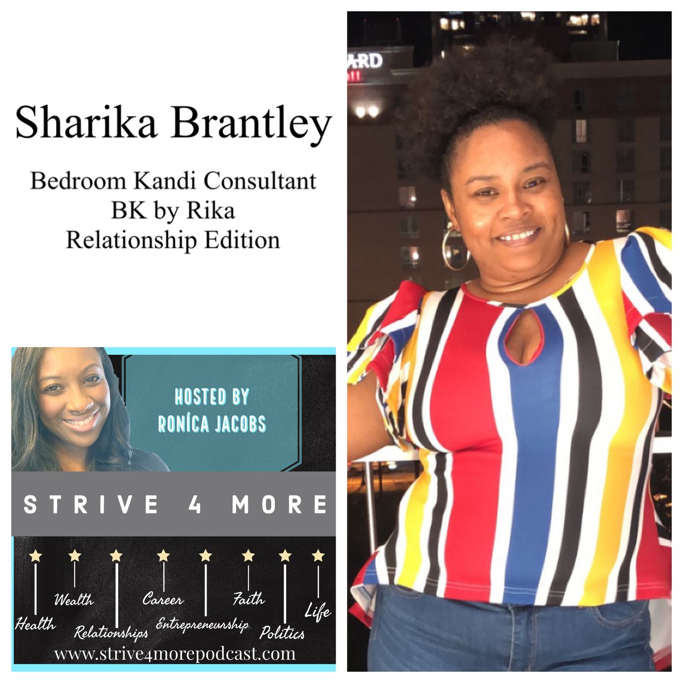 Strive 4 More: Lifestyle Podcast
