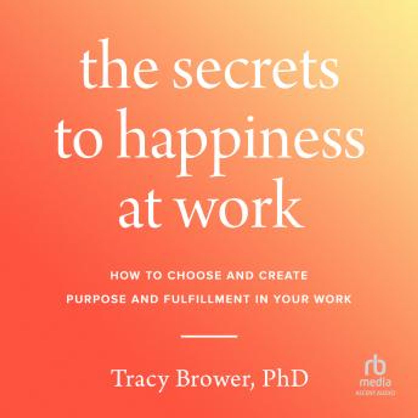 New Full Audiobooks in Self-Improvement, Career Development