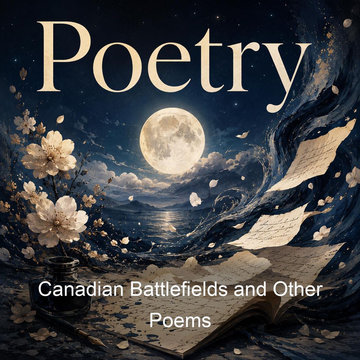 Canadian Battlefields and Other Poems