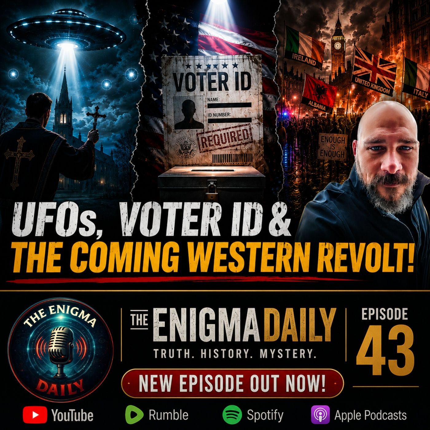 UFOs, Voter ID & The Coming Western Revolt! — The Enigma Daily cover