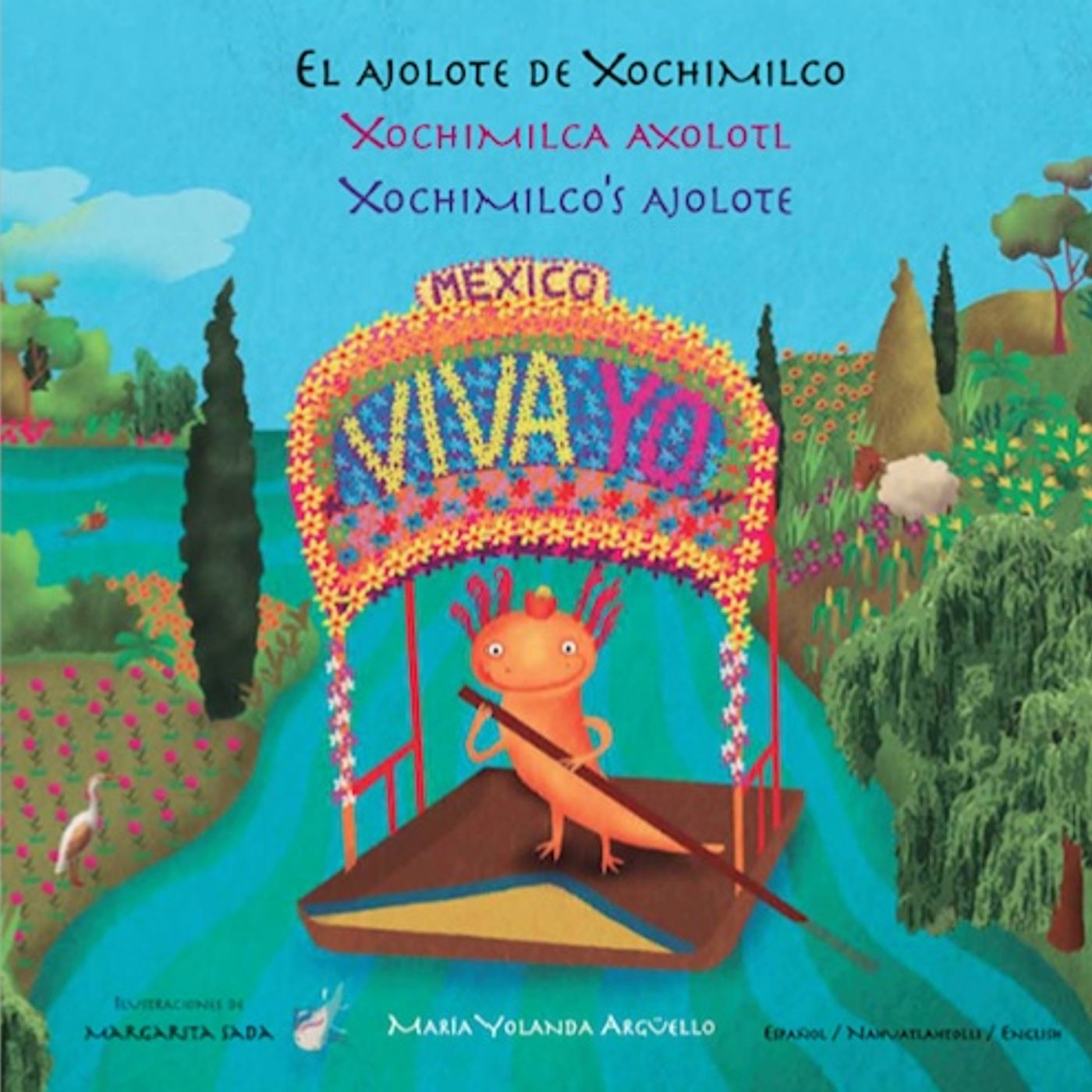 Tras Las Huellas. El Ajolote de Xochimilco. Maria Yolanda Argüello y Margarita Sada