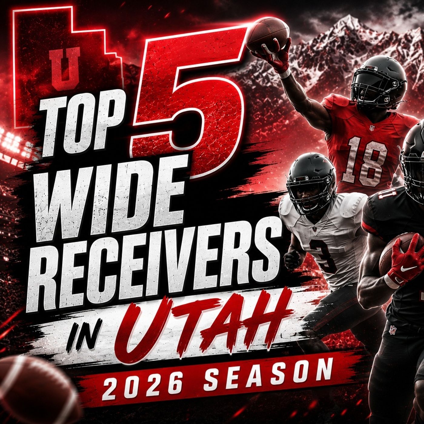 Wide Receiver prospects in Utah for the 2026 season episode artwork