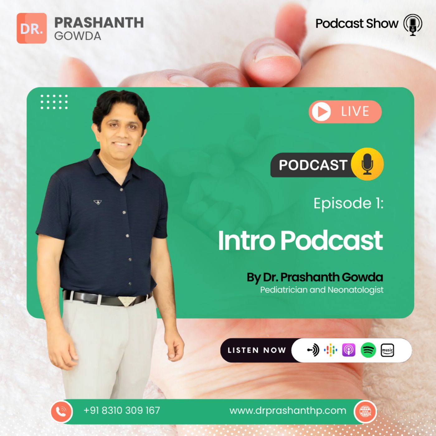 Dr. Prashanth Gowda Podcast Show