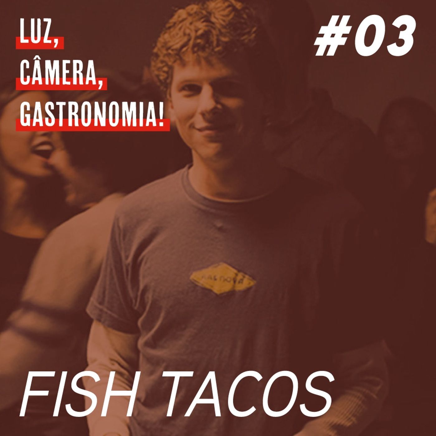 Luz, Câmera, Gastronomia!