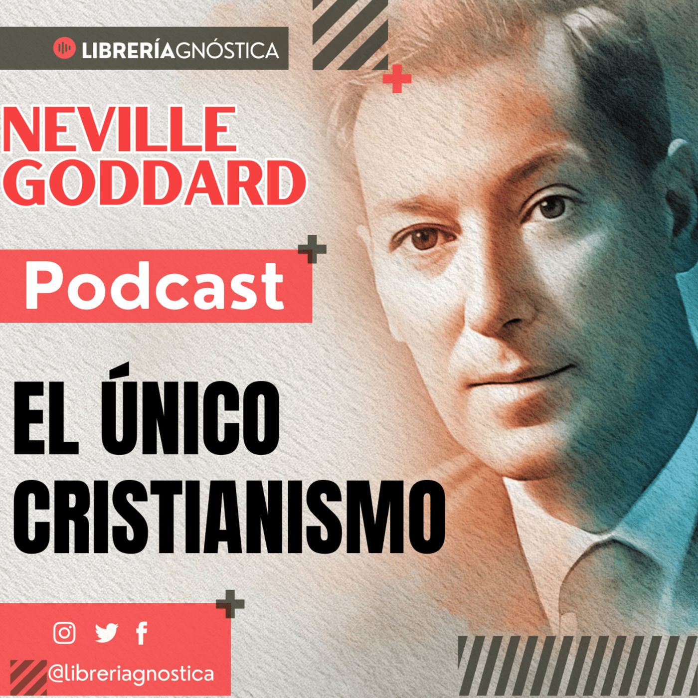 💥 NEVILLE GODDARD ❯ EL ÚNICO CRISTIANISMO 📚 Audio Completo 🚀 ¡Activa Tu Poder Interno! episode artwork