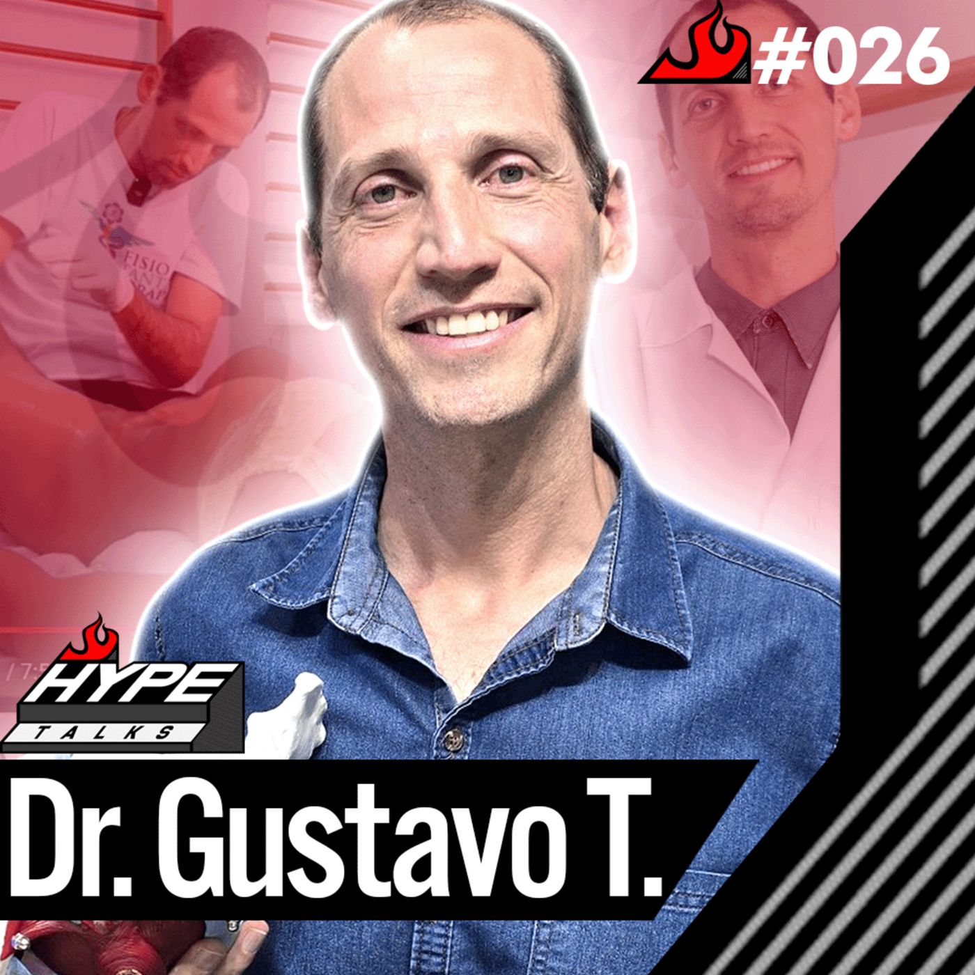 DR.GUSTAVO TRAVASSOS ( TANTRA E FISIOTERAPIA PELVICA ) - Hype Talks #26 episode artwork