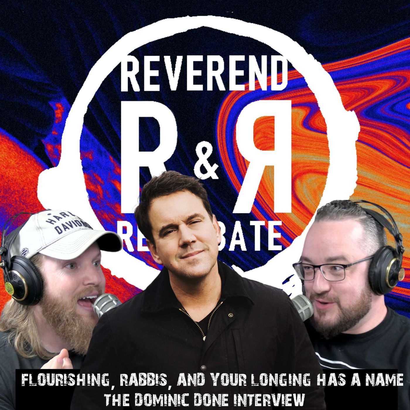 Flourishing, Rabbis, and Your Longing Has a Name: The Dominic Done Interview episode artwork