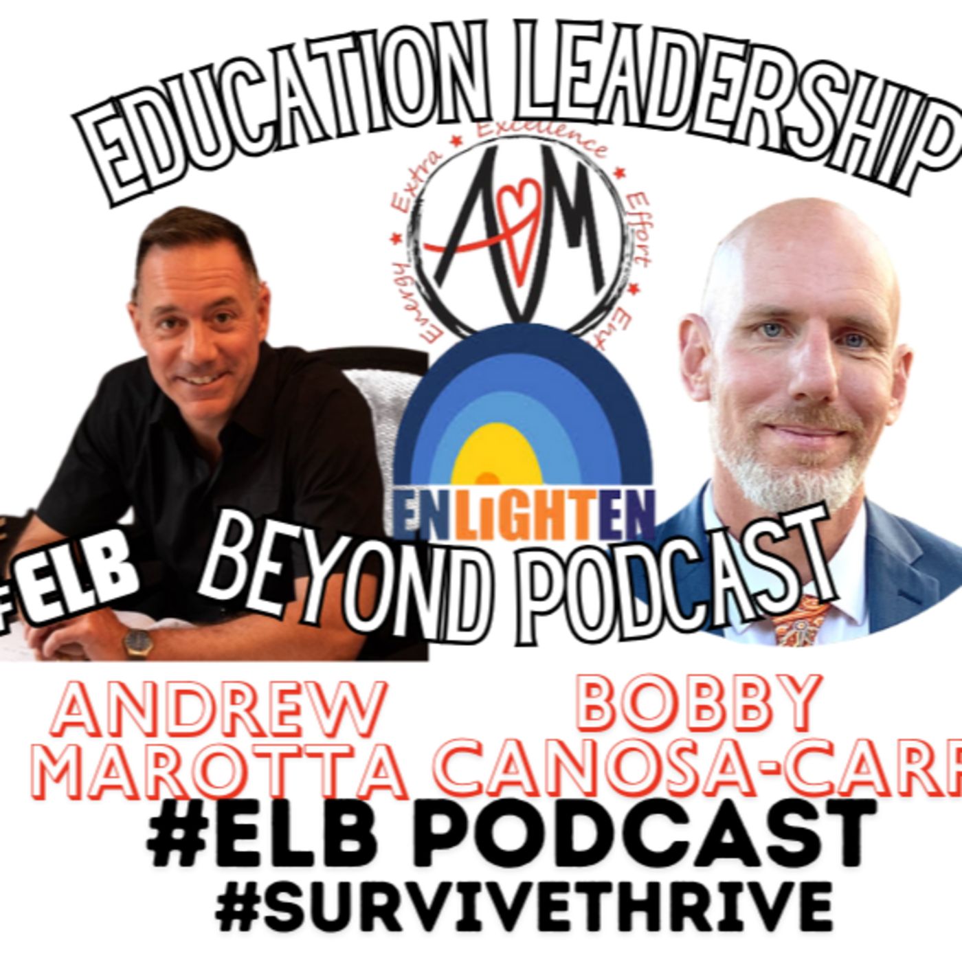 #ELB Podcast with Bobby Canosa-Carr episode artwork