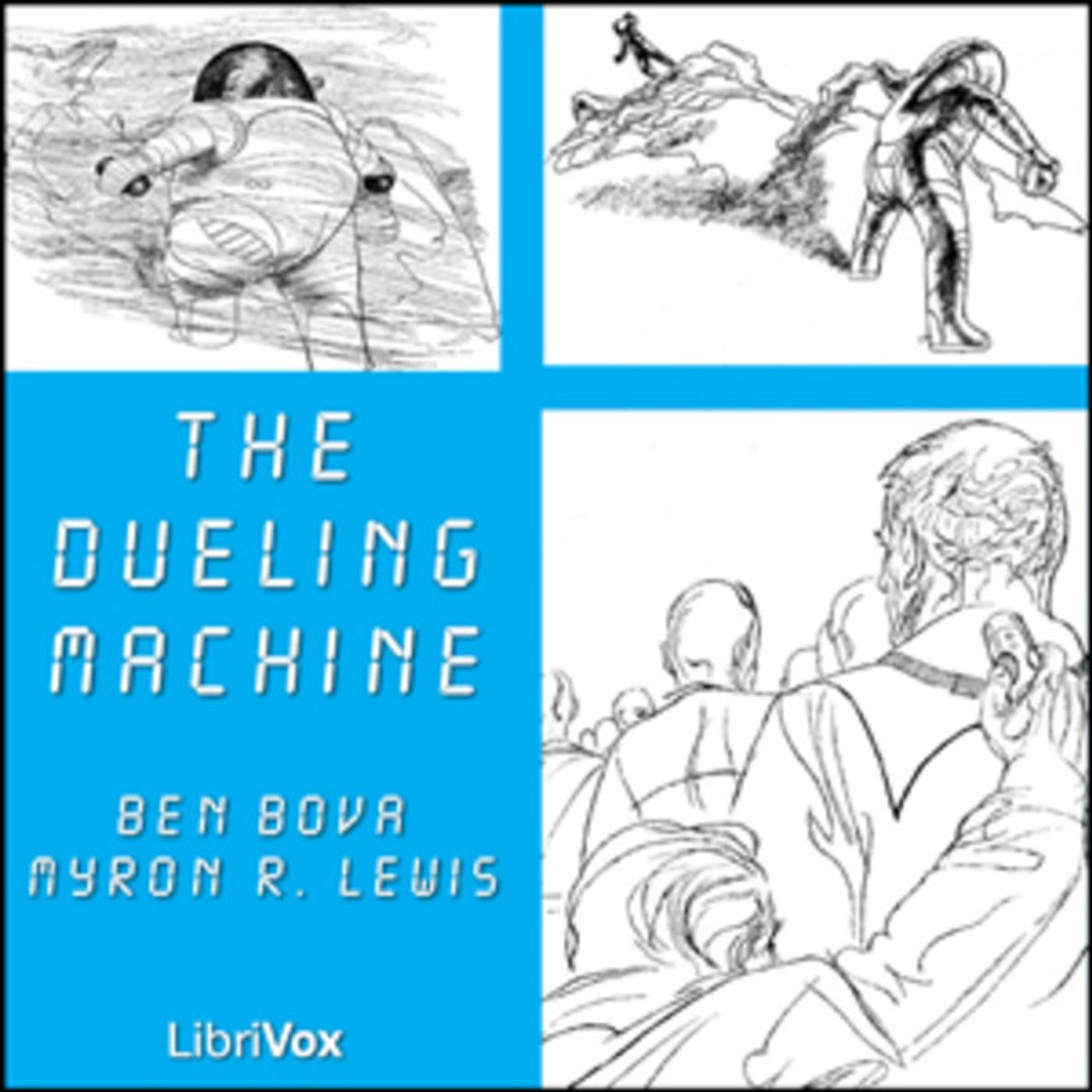 03 - Dueling Machine by Ben Bova episode artwork