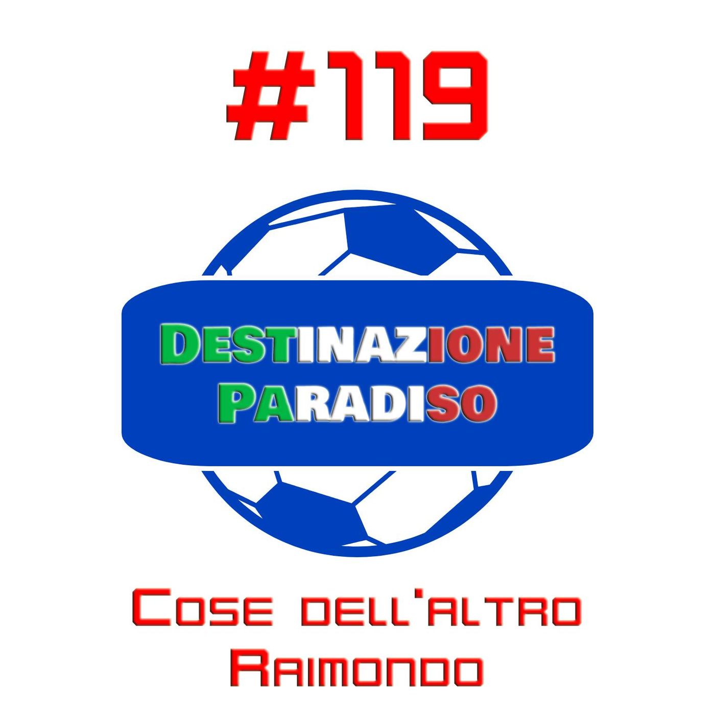 #119 - Cose dell'altro Raimondo