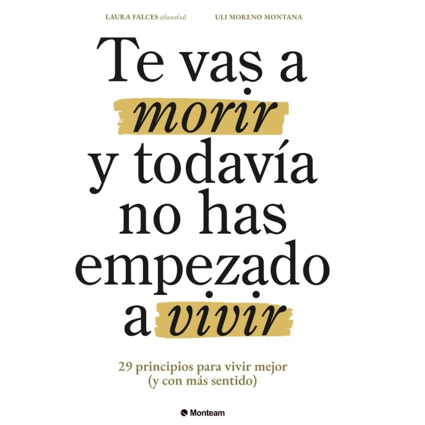 TE VAS A MORIR Y TODAVIA NO HAS EMPEZADO A VIVIR - PRINCIPIO 26 - AUDIOLIBRO