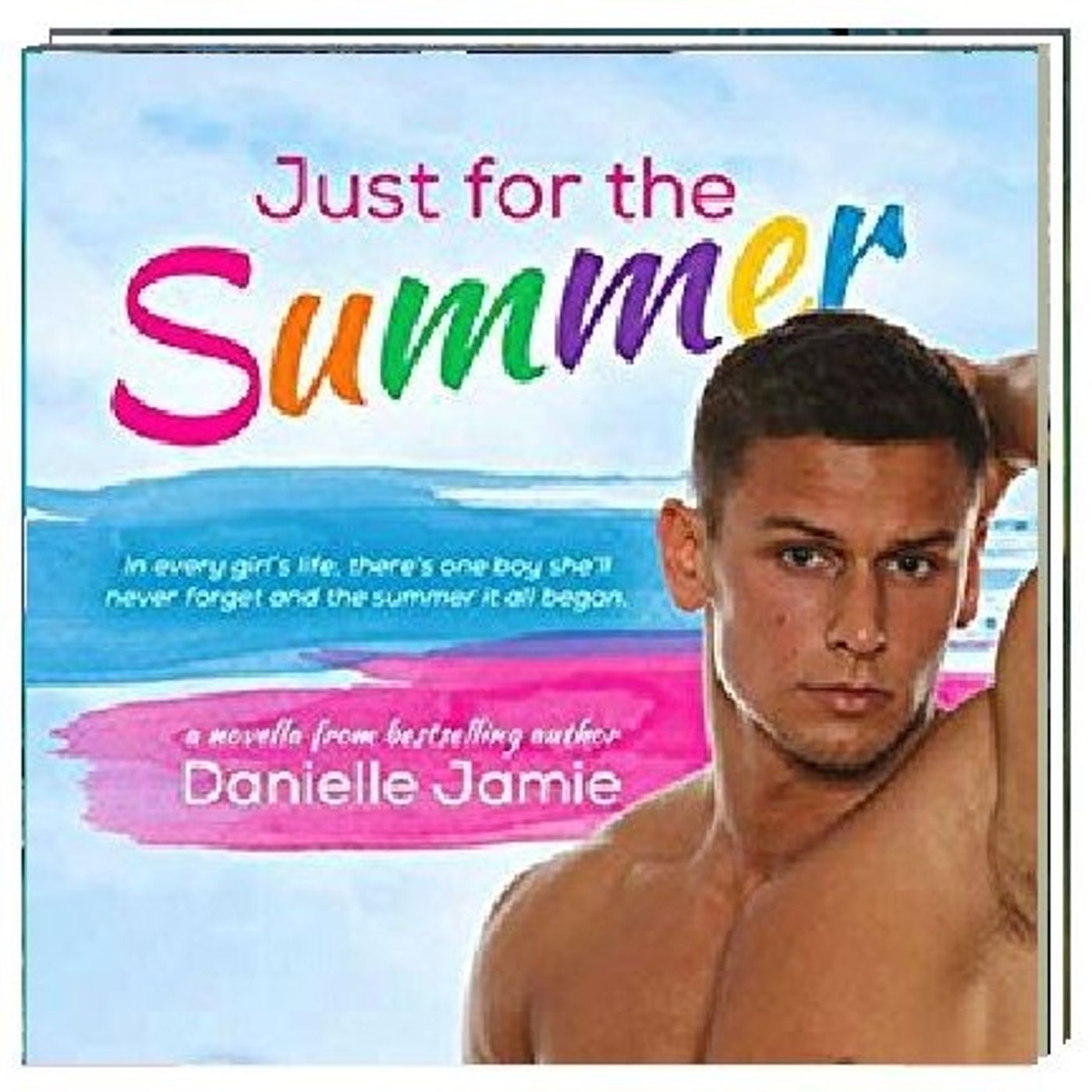 Just For The Summer By Danielle Jamie Narrated By  A. K. Rivers And Connor Brown episode artwork