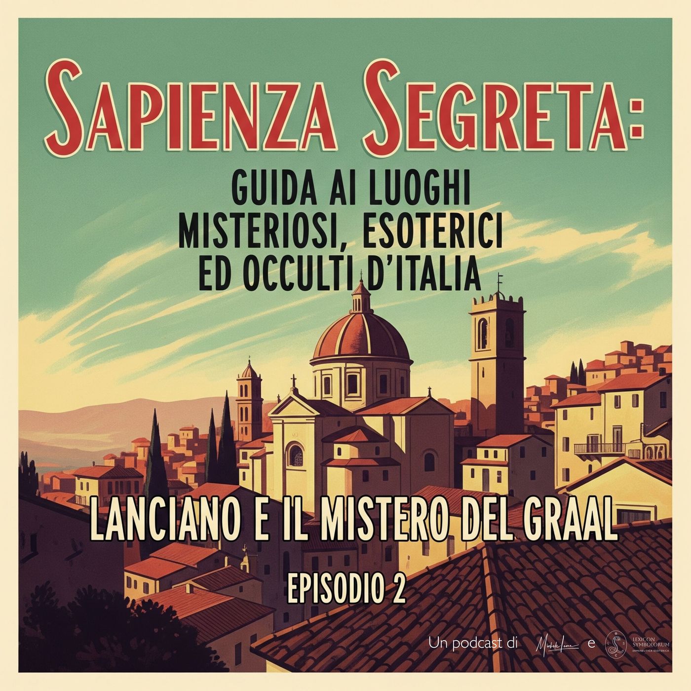 Lanciano e il mistero del Graal episode artwork