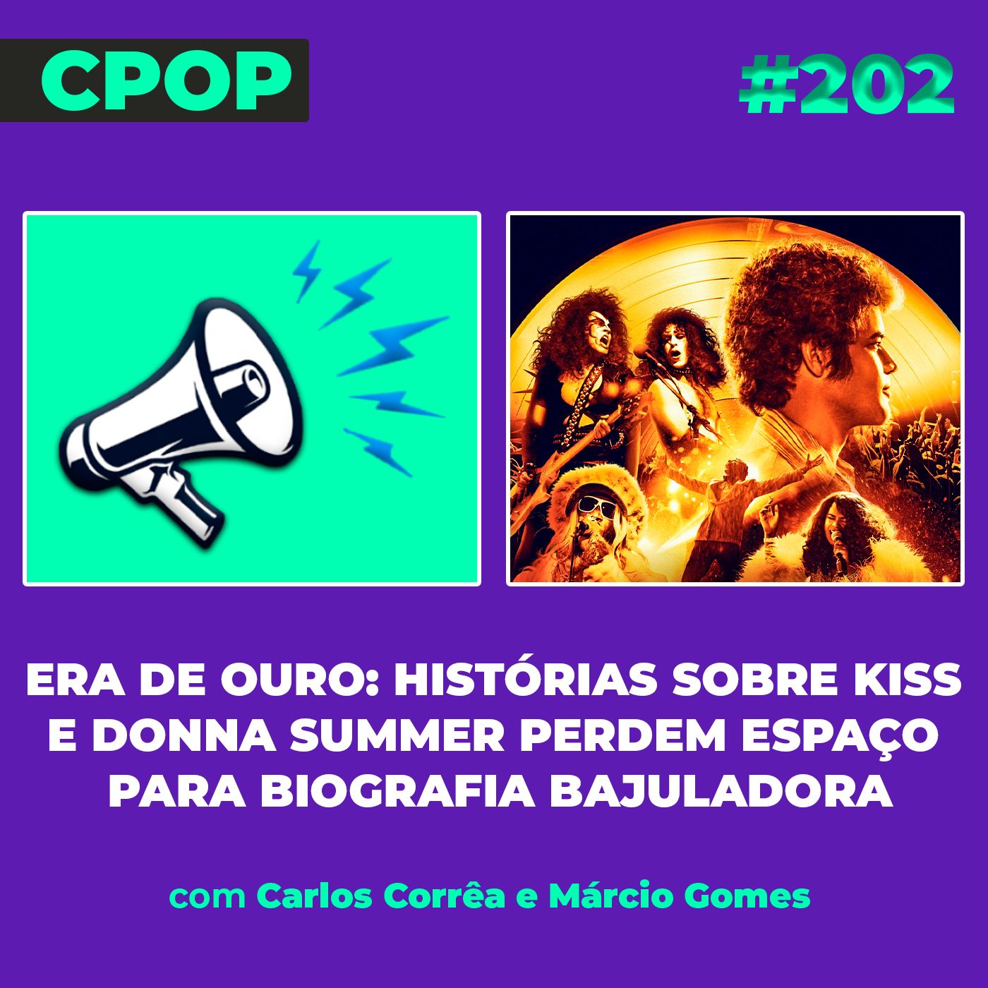 #202 Era de Ouro: Histórias sobre Kiss e Donna Summer perdem espaço para biografia bajuladora episode artwork